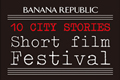 BANANA REPUBLIC（バナナ・リパブリック）　「バナナ・リパブリック ショートフィルム フェスティバル」